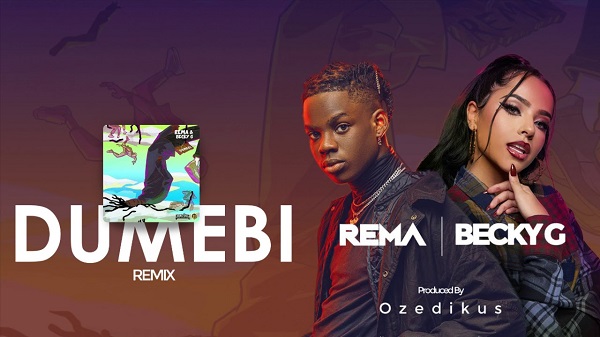 Rema Dumebi Remix