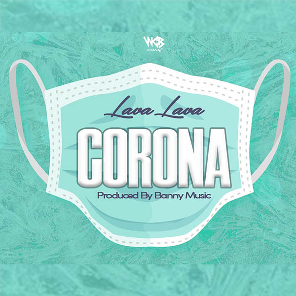Lava Lava Corona