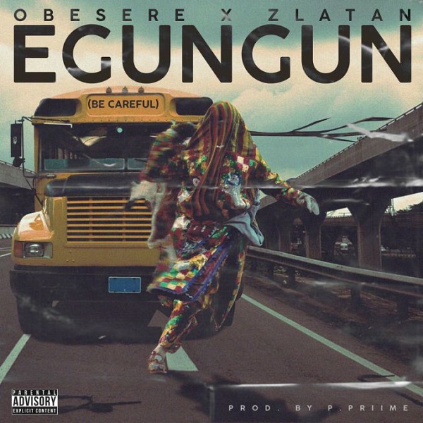 Egungun Be Careful Remix