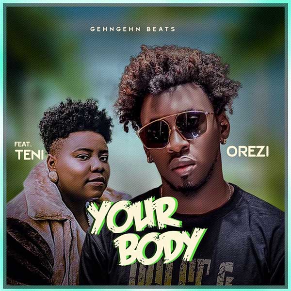 Orezi Your Body