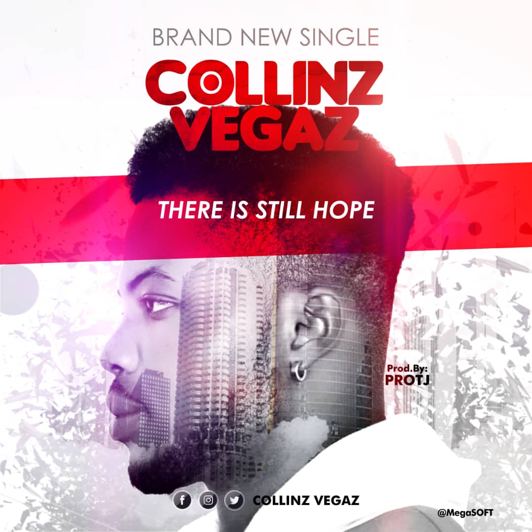 collinz vegaz there is still hope