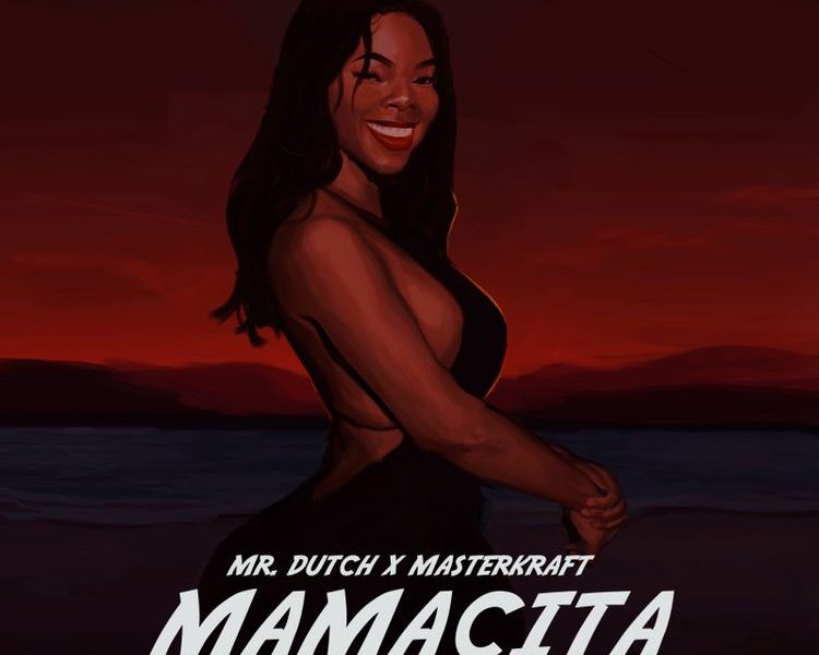 mr dutch mamacita