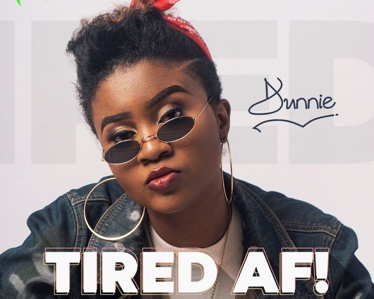 dunnie tired af