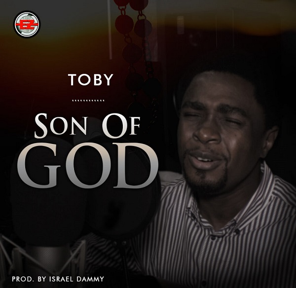 Toby – Son Of God