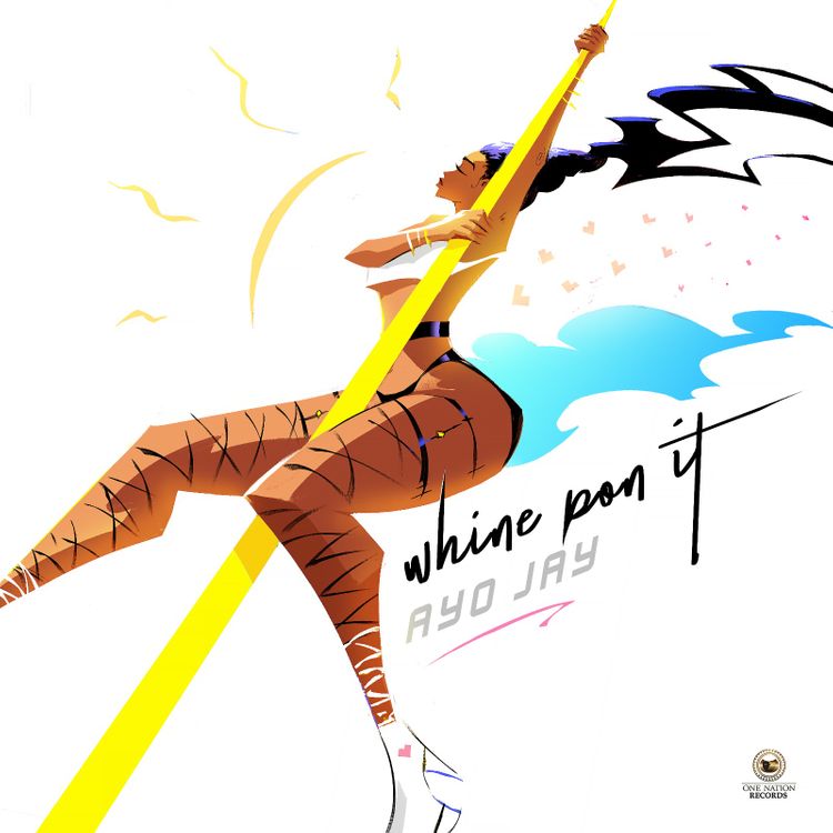 ayo jay whine pon it