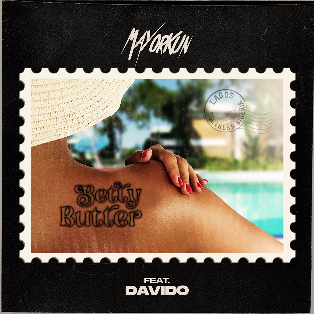 mayorkun betty butter ft davido