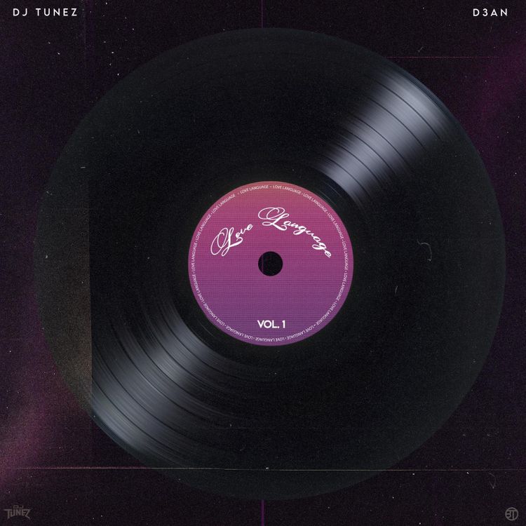 dj tunez & d3an love language Vol 1 ep