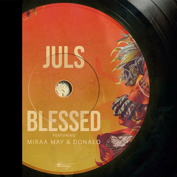 Juls Blessed