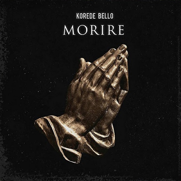 Korede Bello Morire