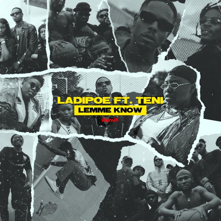 Ladipoe Ft Teni Lemme Know Remix