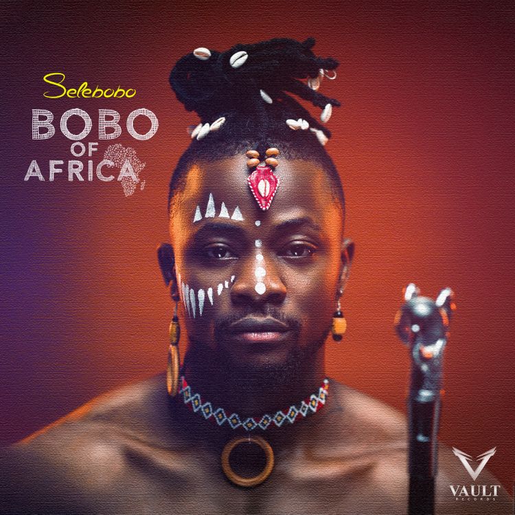 Selebobo Bobo of Africa EP