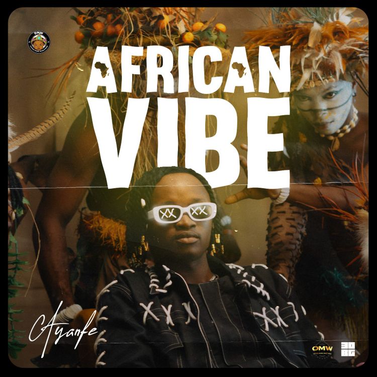 Ayanfe African Vibe mp3