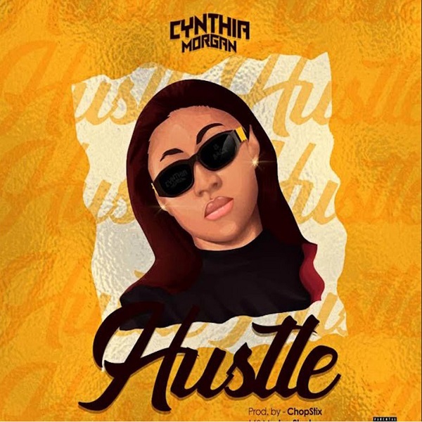 Cynthia Morgan Hustle mp3 download