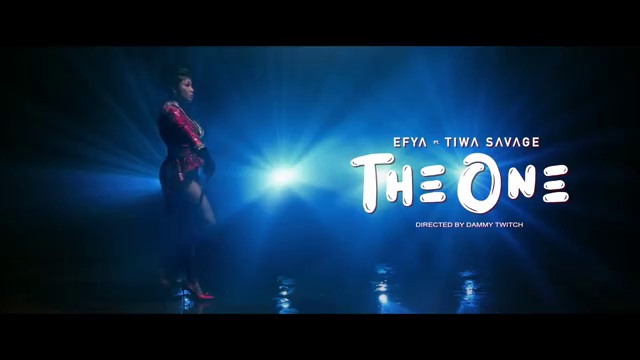 Efya ft Tiwa Savage The One video