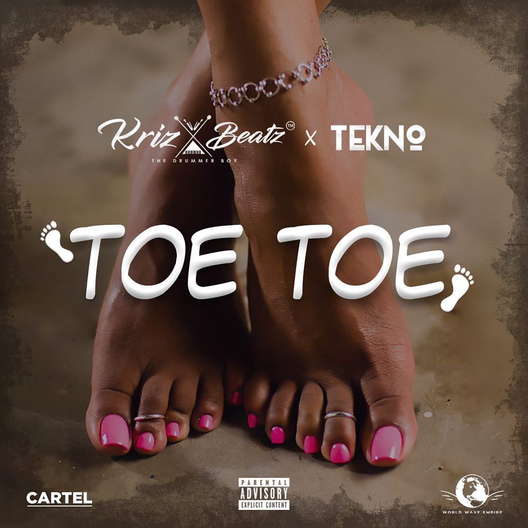 Krizbeatz Toe Toe ft Tekno