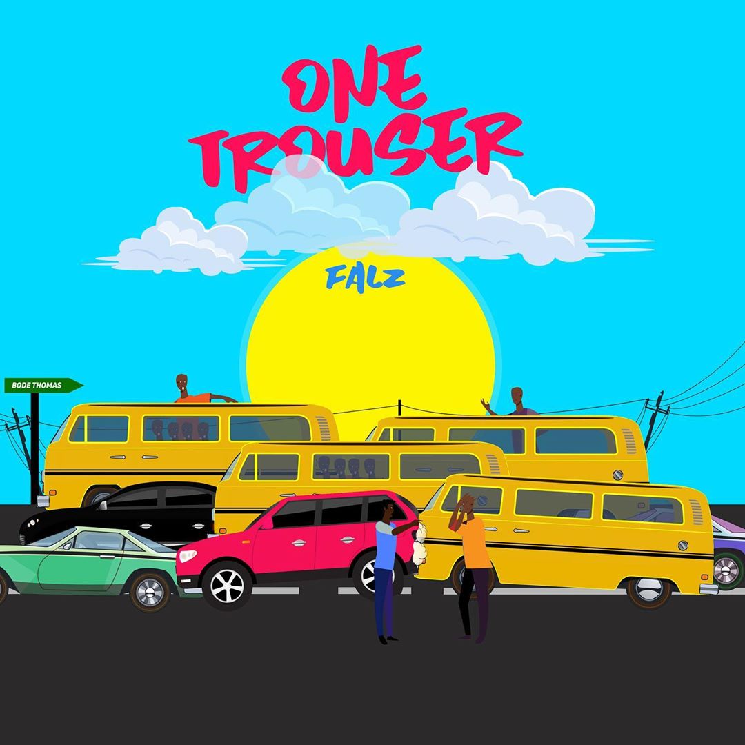 Falz One Trouser mp3 download