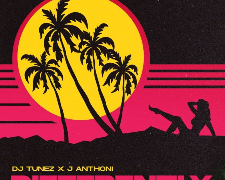 DJ Tunez Differently ft J. Anthoni