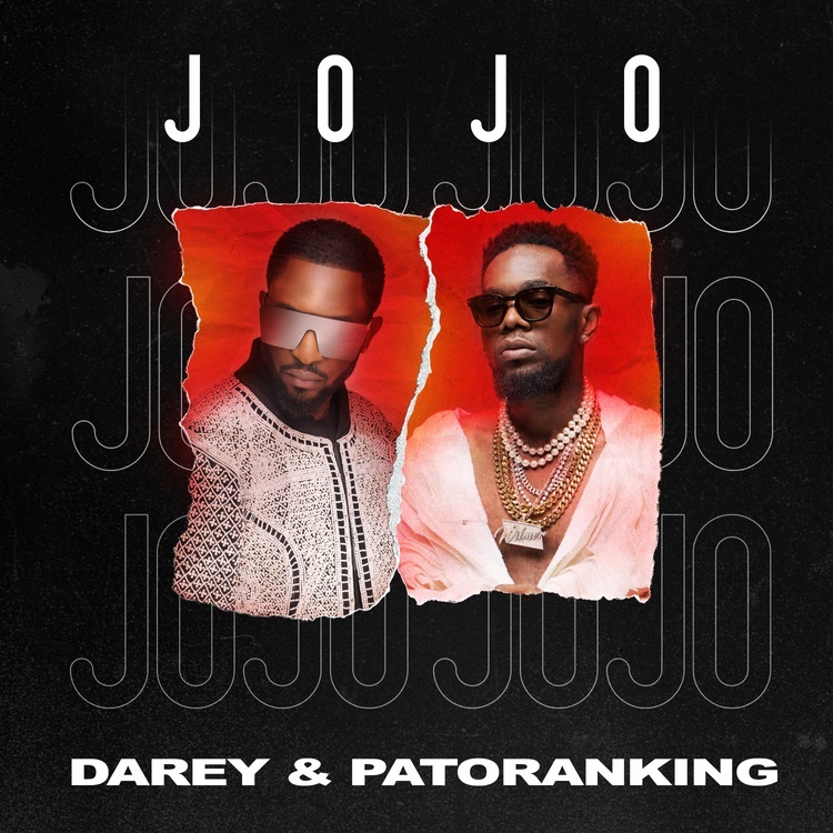 Darey Jojo ft Patoranking