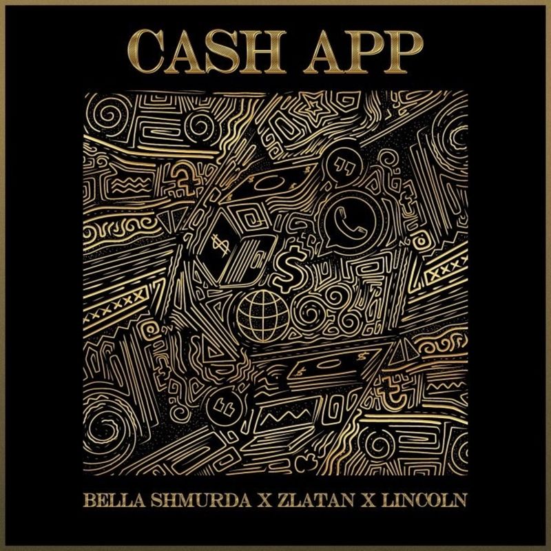 Bella Shmurda Cash App ft Zlatan
