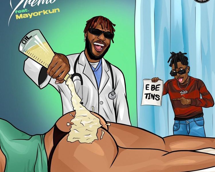 Dremo E Be Tins ft Mayorkun mp3