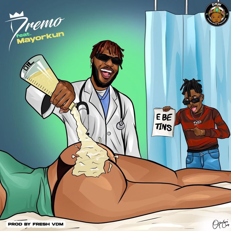 Dremo E Be Tins ft Mayorkun mp3