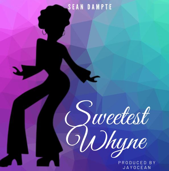 Sean Dampte – Sweetest Whyne