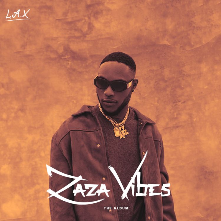 L.A.X Zaza Vibes album