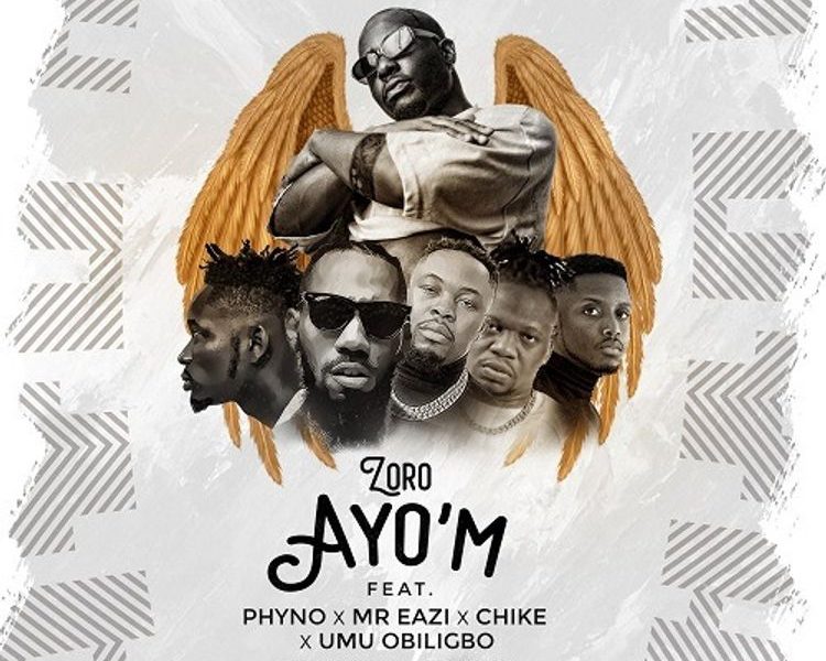 Zoro Ayo'M song download