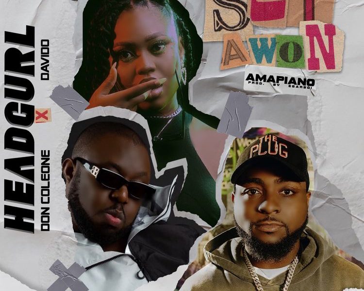 Headgurl Set Awon remix ft Davido