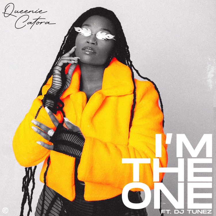 Queenie Catora I'm The One ft DJ Tunez