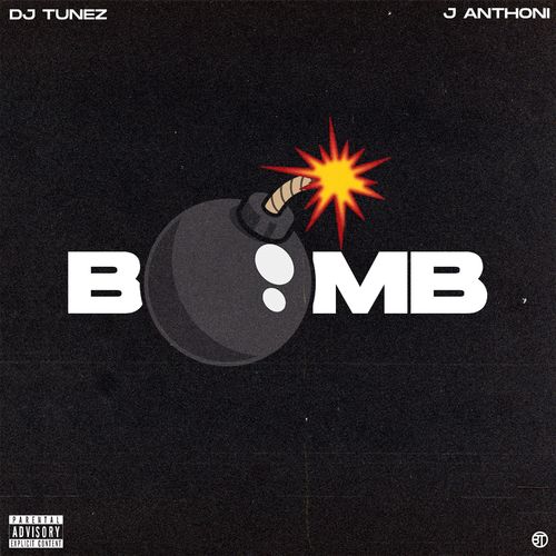 DJ Tunez Bomb ft J Anthoni