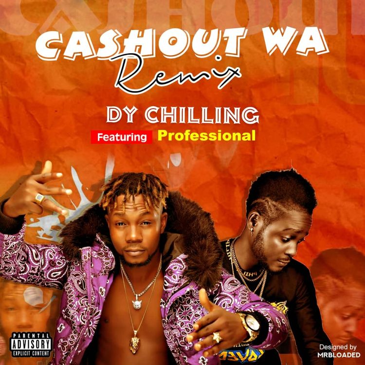 DY Chilling Cashout Wa Remix