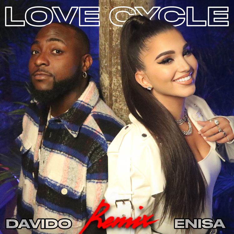 Enisa Love Cycle Remix ft Davido