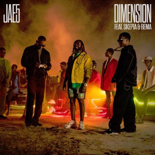 Jae5 Dimension ft Skepta and Rema