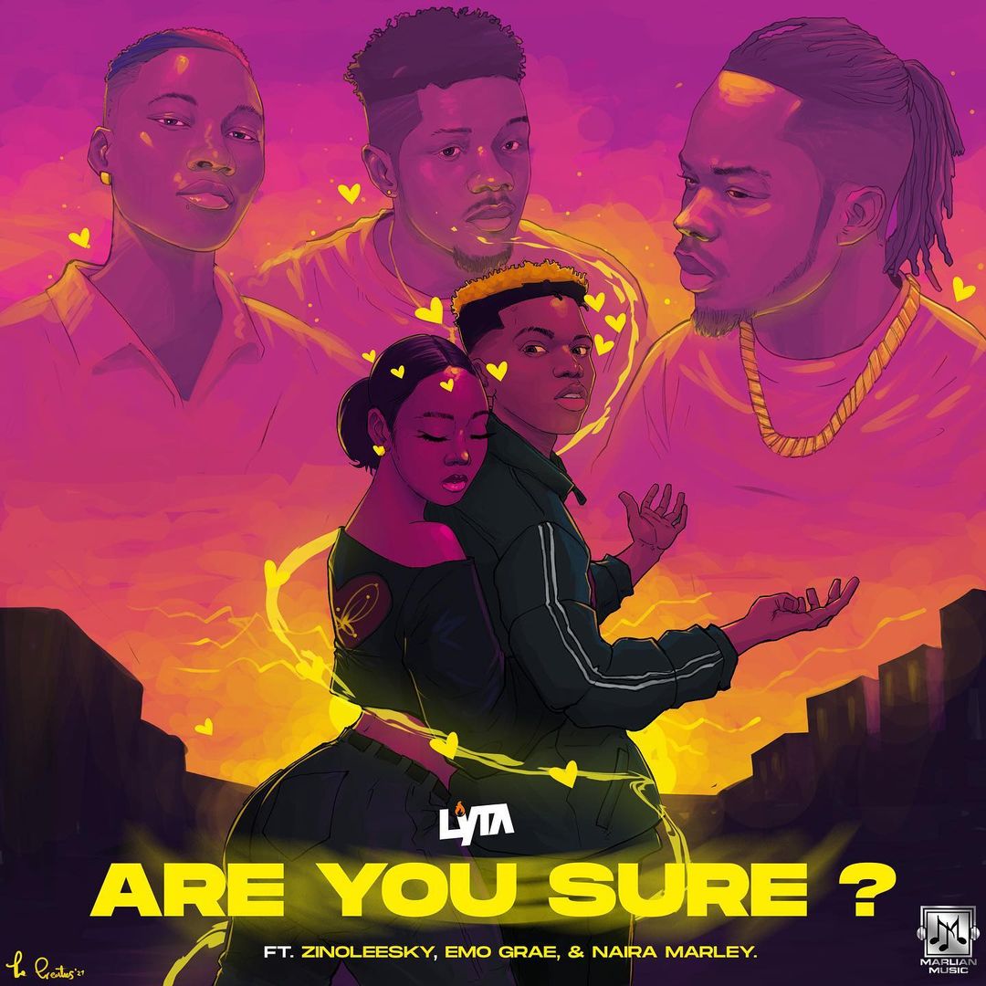 Lyta Are You Sure ft Naira Marley