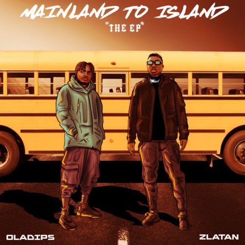 Oladips and Zlatan Mainland To Island