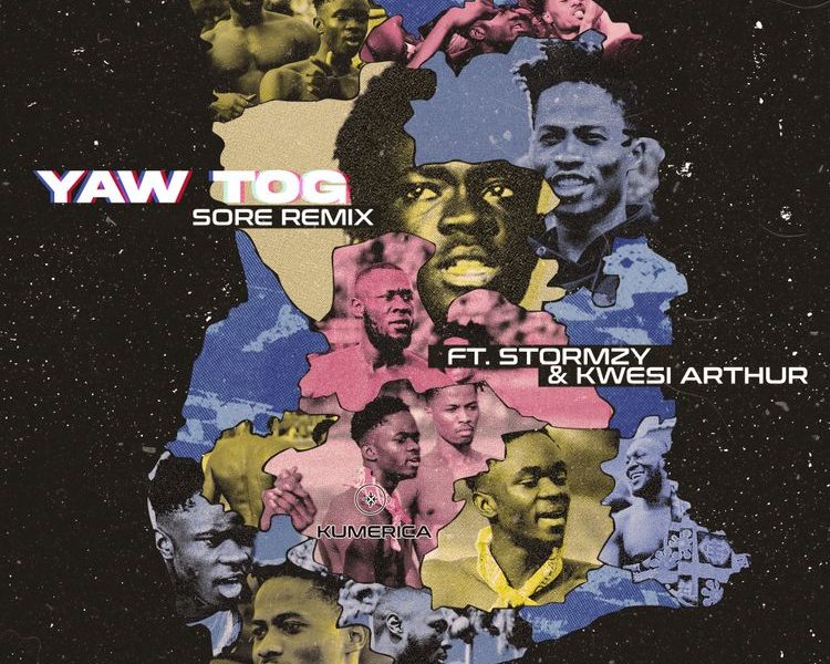 Yaw Tog Sore Remix ft Stormzy and Kwesi Arthur