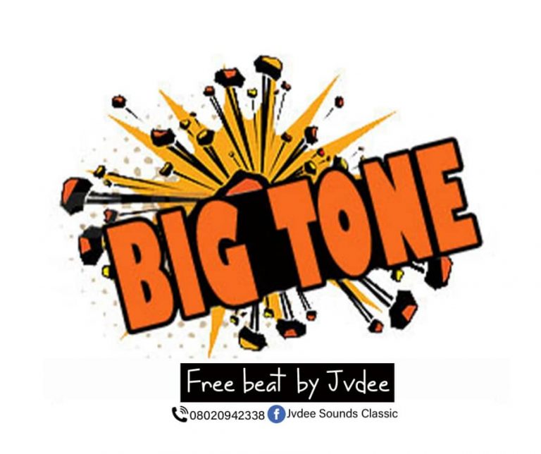 FreeBeat:- Big Tone (Prod By JVDEE)