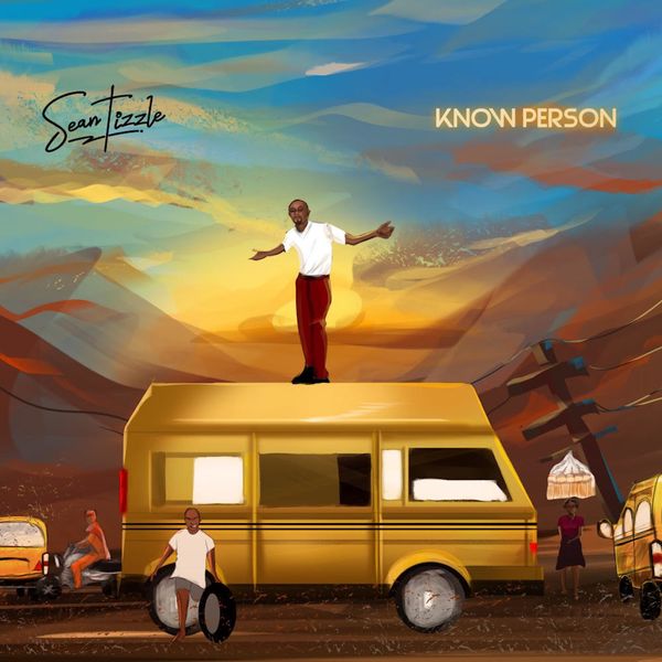 Sean Tizzle – Know Person
