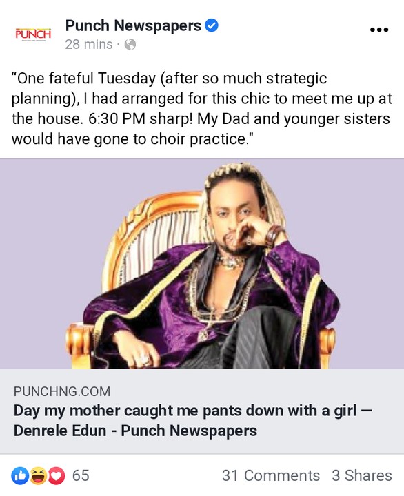 The Day My Mother Caught Me Pants Down With A Girl _ Denrele Edun