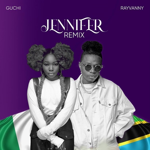 Guchi – Jennifer (Remix) Ft. Rayvanny