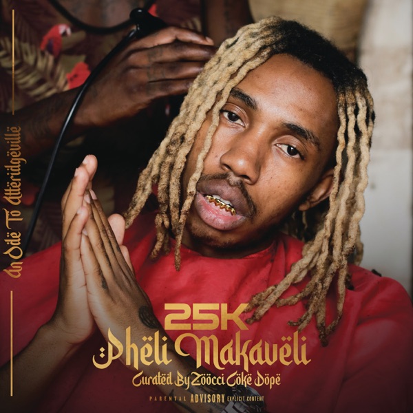 25K – Self Made Ft. Emtee
