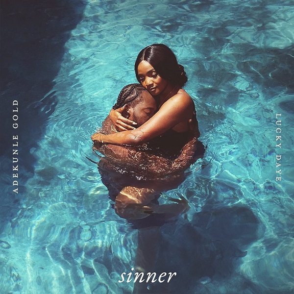 Adekunle Gold – Sinner Ft. Lucky Daye