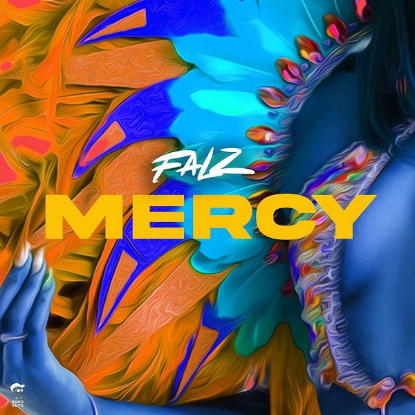 [Music] Falz – Mercy