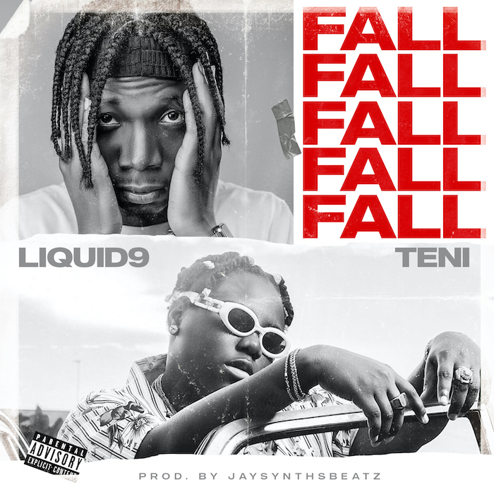 [Music] Liquid9 Ft. Teni – Fall