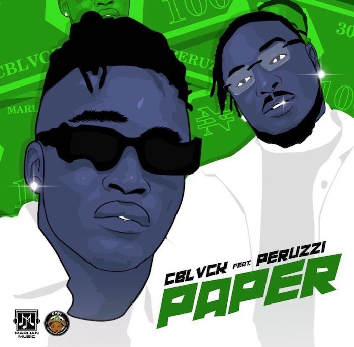 [Music] C Black Ft. Peruzzi – Paper