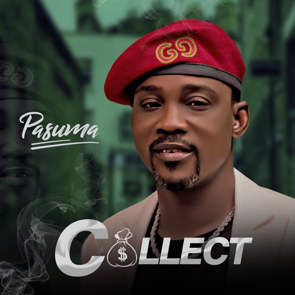 [Music] Pasuma – Collect