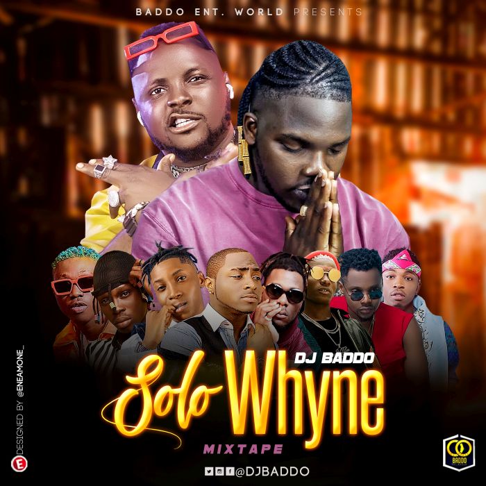 [Mixtape] DJ Baddo – Solo Whyne Mix