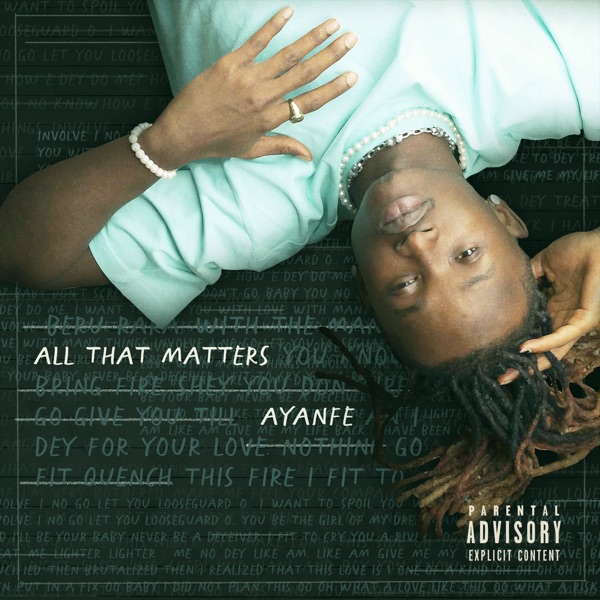 [Full Album] Ayanfe – All That Matters EP