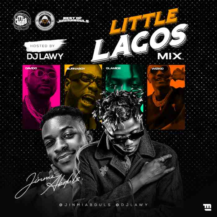 [Mixtape] DJ Lawy – Little Lagos Mix